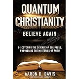 Quantum Christianity: Believe Again