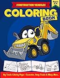 Construction Vehicles Coloring Book: A Fun Coloring