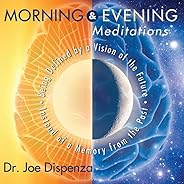 Morning & Evening Meditations