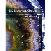 DC Electrical Circuits: Workbook