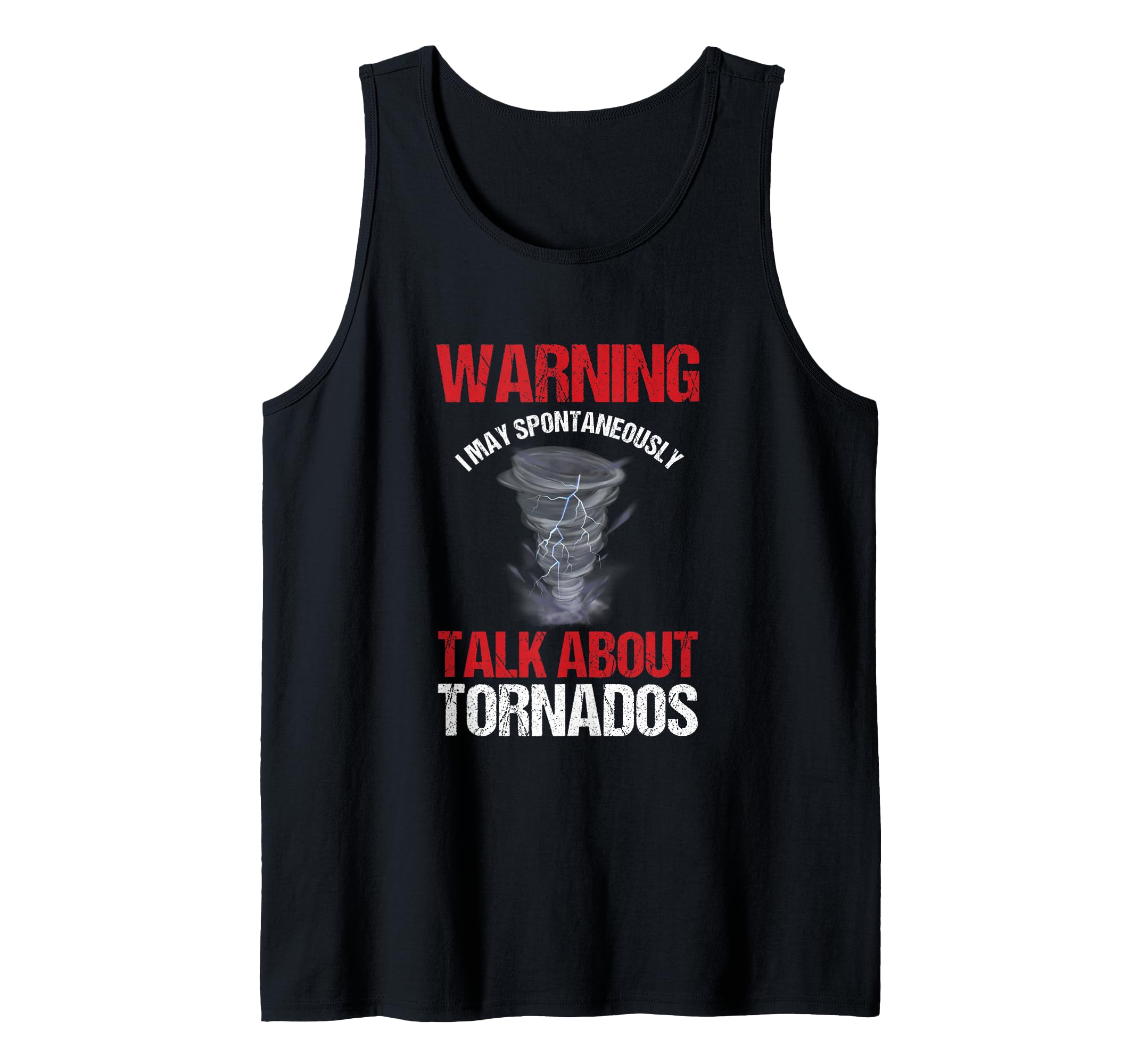 Storm Chaser Weather Forecaster Meteorologist Tornadoes Tank Top