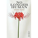 No Longer Human: The Annotated Edition