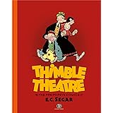 Thimble Theatre and the pre-Popeye Comics of E.C. Segar
