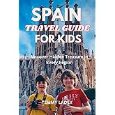 Spain Travel Guide for Kids
