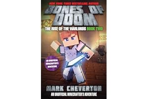 Bones of Doom: The Rise of the Warlords Book Two: An Unofficial Minecrafter's Adventure