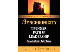 Synchronicity: The Inner Path of Leadership