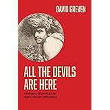 All the Devils Are Here: American Romanticism and Literary Influence