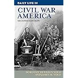 Daily Life in Civil War America
