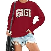Gigi Sweatshirts for Women Grandma Sweatshirt Gifts for Grandmother Nana Letters Print Shirt Pullover Top