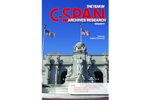 The Year in C-SPAN Archives Research: Volume 4