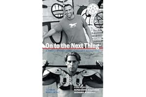 On to the Next Thing: A Memoir on Crime, Choices, and Change