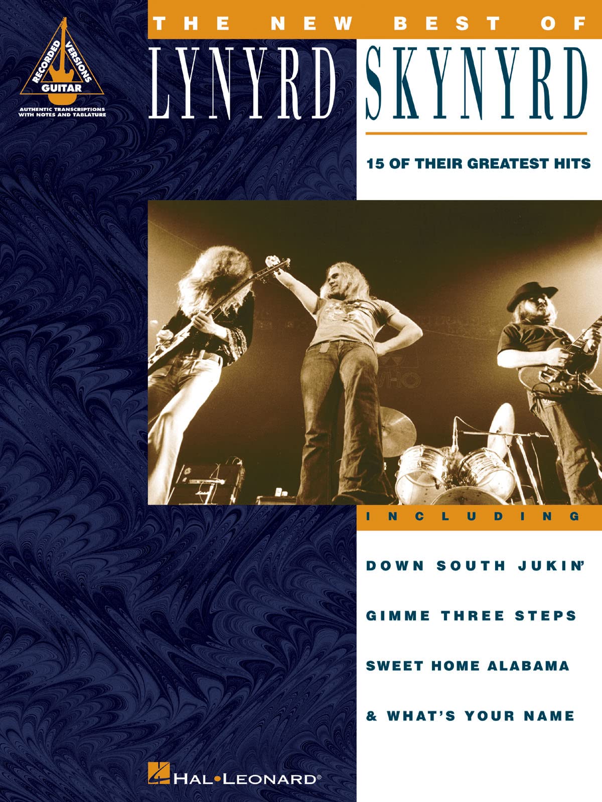 The New Best of Lynyrd Skynyrd: 15 of Their Greatest Hits (Guitar Recorded Versions)