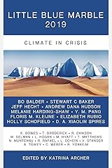 Little Blue Marble 2019: Climate in Crisis Paperback