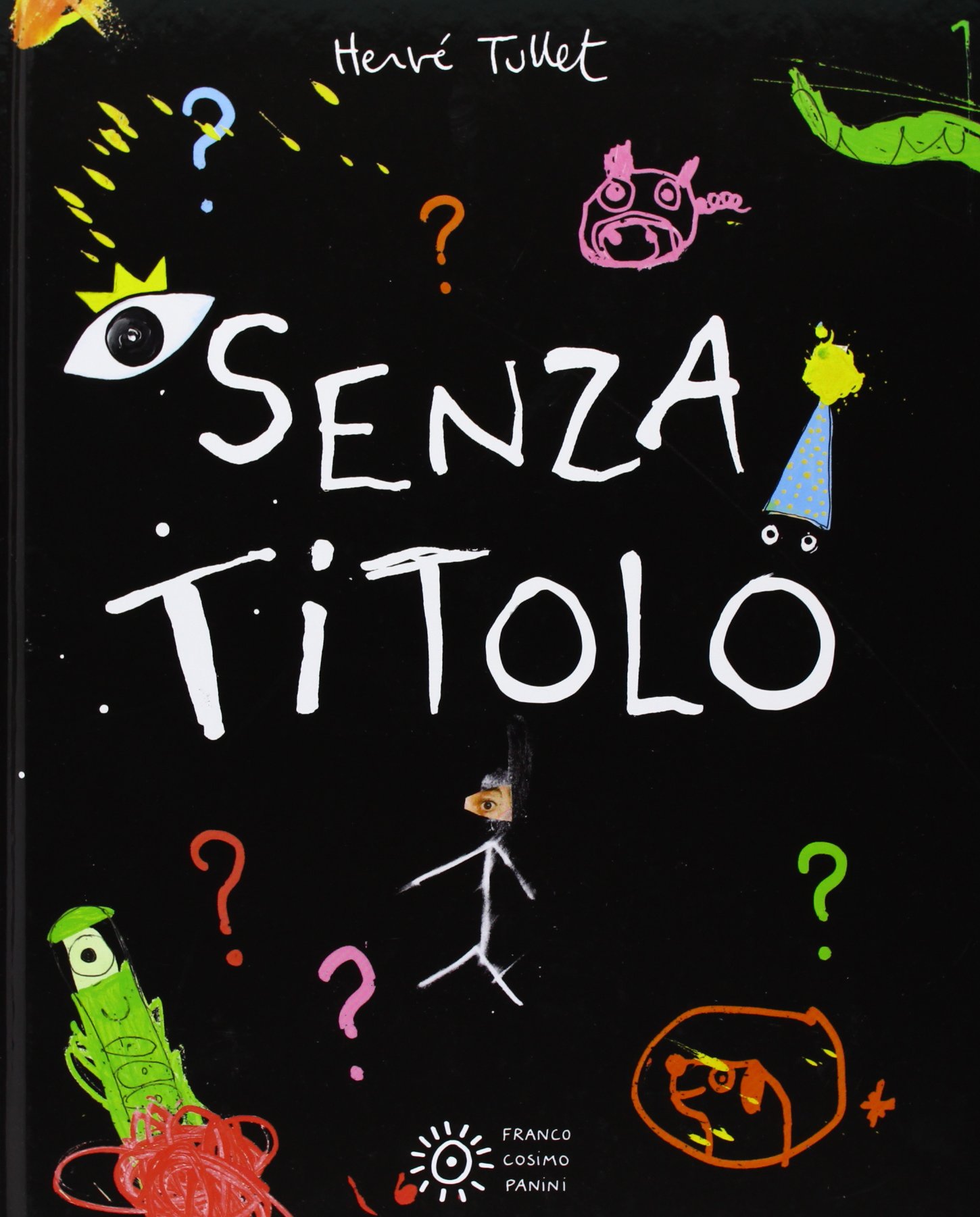 Amazon.it: Senza titolo. Ediz. illustrata - Tullet, Hervé, Previati, Federica - Libri