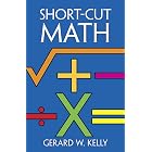 Short-Cut Math (Dover Books on Mathematics)