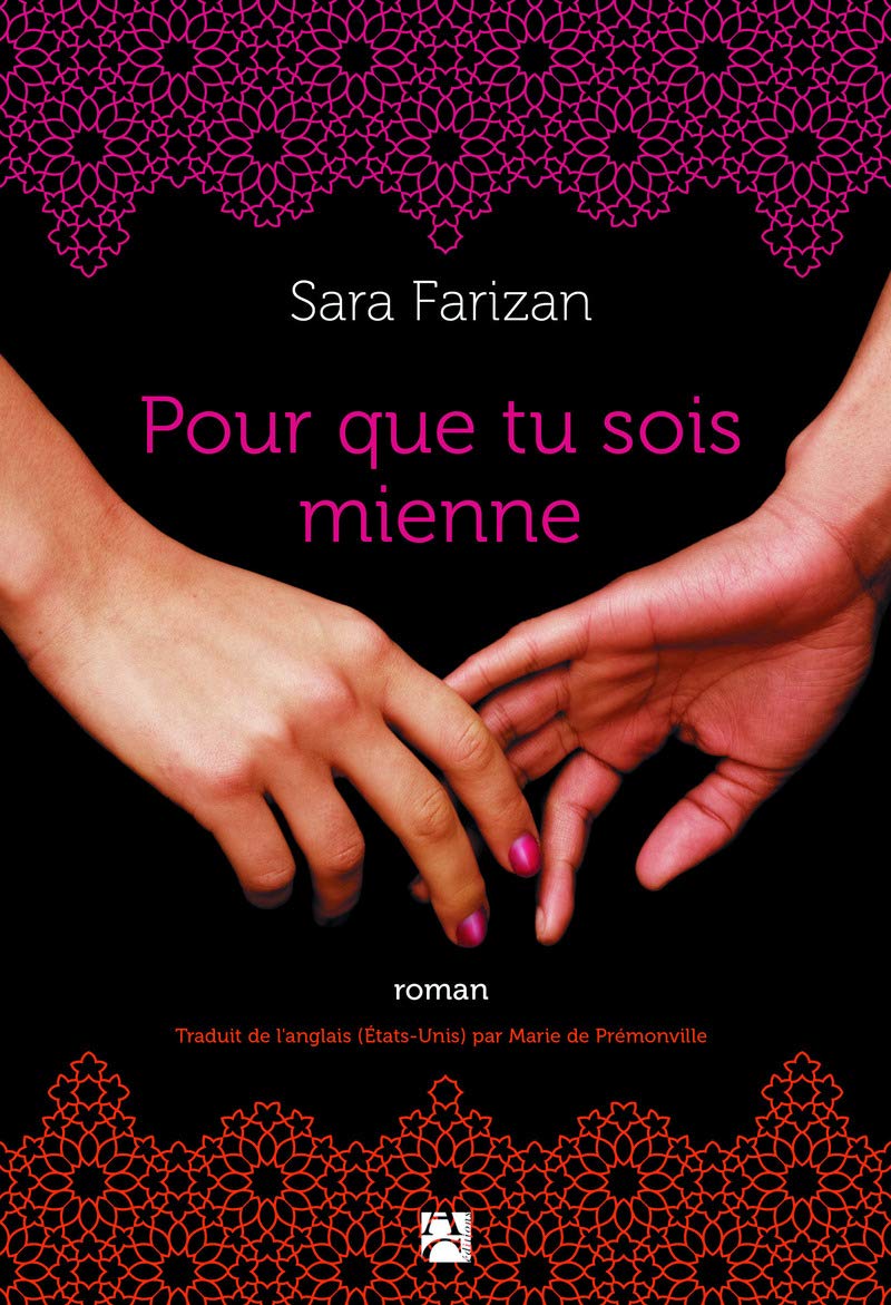 Pour Que Tu Sois Mienne Roman French Edition Farizan Sara De Premonville Marie Amazon Com Books Pour Que Tu Sois Mienne Roman French Edition Farizan Sara De Premonville Marie Amazon Com Books