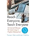 Reach Everyone, Teach Everyone: Universal Design for Learning in Higher Education (Teaching and Learning in Higher Education)