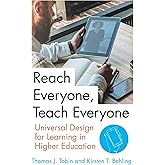 Reach Everyone, Teach Everyone: Universal Design for Learning in Higher Education (Teaching and Learning in Higher Education)