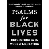 Psalms for Black Lives: Reflections for the Work of Liberation