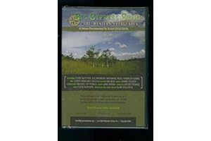 UNKNOWN Big Cypress Swamp. The Western Everglades. A Nature Documentary by Elam Stoltzfus. 2009. DVD