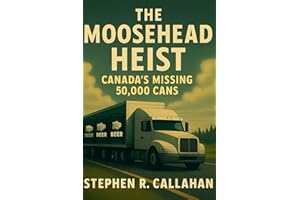 The Moosehead Heist: Canada’s Missing 50,000 Cans