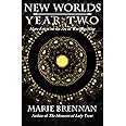 New Worlds, Year Two: More Essays on the Art of Worldbuilding