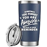 MAQLON Sometimes You Forget Your Awesome Inspirational Gifts for Men Husband Father Best Friend Boyfriend Awesome Coffee Tumbler Thank You Gifts Navy Blue 20oz