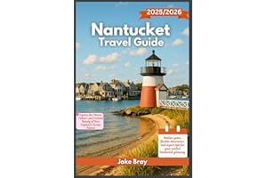 Nantucket Travel Guide 2025/2026: Explore the Charm, Culture, and Coastal Beauty of New England’s Iconic Island