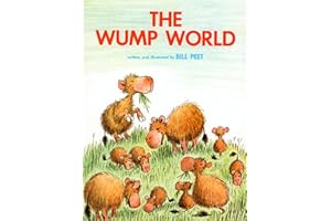 The Wump World: A Picture Book About the Wumps and the Invading Pollutians for Children (Ages 4-7)