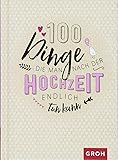 100 Dinge die an nach der Hochzeit endlich tun kann 100 kreative Ideen
PDF Epub-Ebook