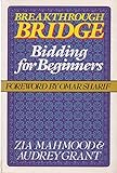 Breakthrough Bridge: Bidding for Beginners