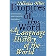 Empires of the Word: A Language History of the World