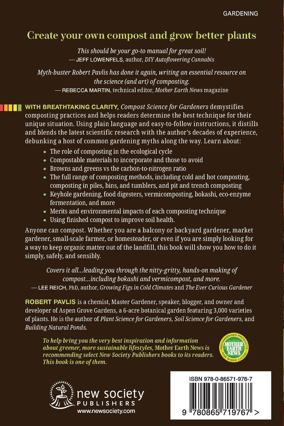 Compost Science for Gardeners: Simple Methods for Nutrient-Rich Soil (Garden Science Series, 3)