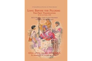Long Before The Pilgrims The First Thanksgiving El Paso Del Norte 1598