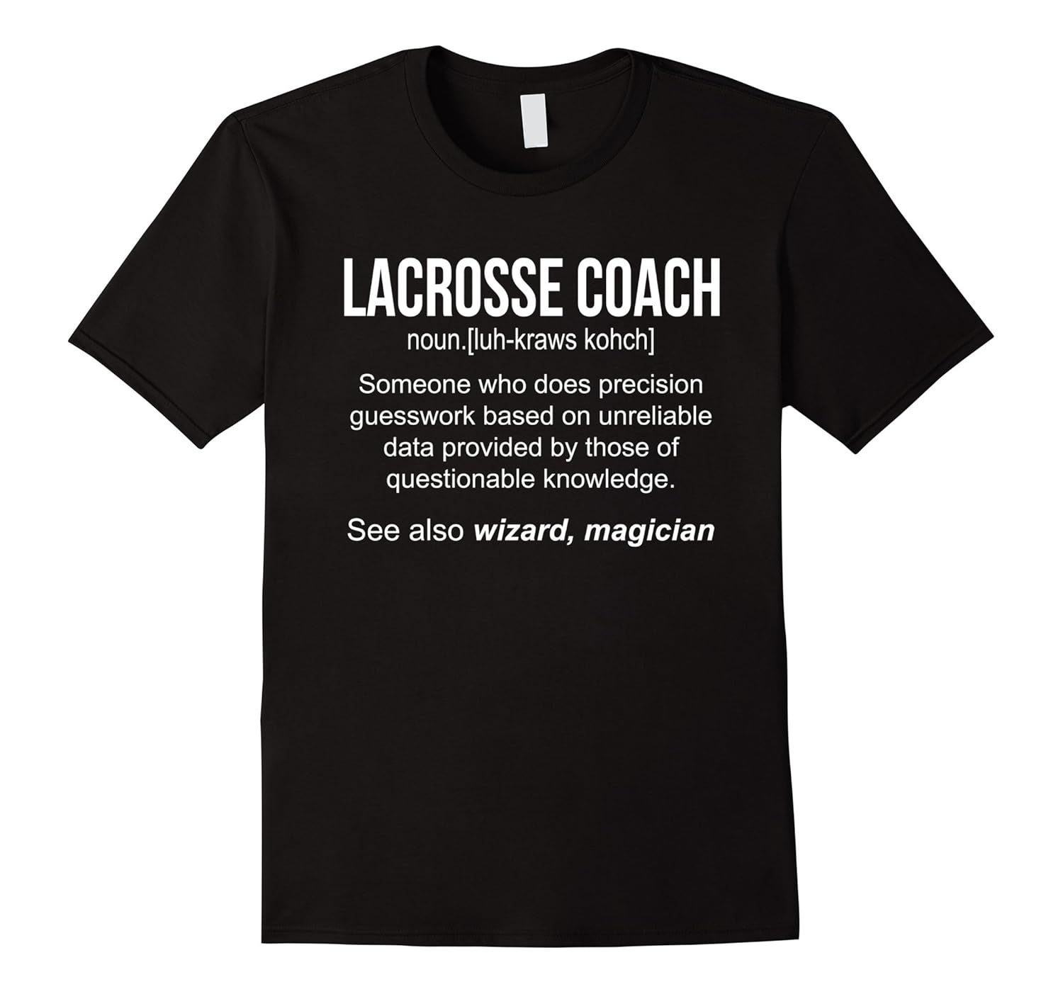 Funny Lacrosse Coach Meaning Noun Definition ShirtTD Teedep