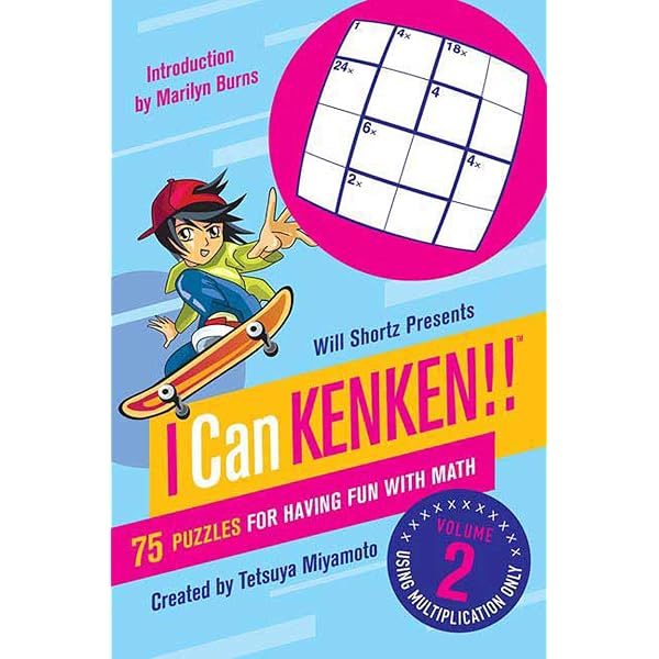 Will Shortz Presents I Can KenKen! Volume 1: 75 Puzzles for Having