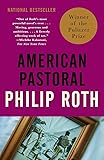 American Pastoral: American Trilogy (1) (Vintage International)