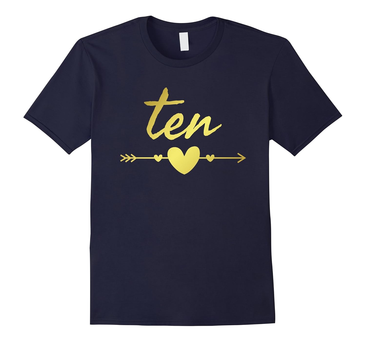 Ten - Girls 10th Birthday Shirt, Gold Arrow Design-ANZ