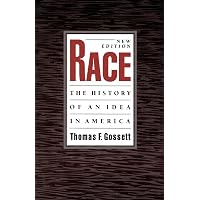 Race in North America: Origin and Evolution of a Worldview