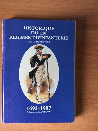 Download Historique du 110e régiment d'infanterie : 1692-1987 PDF