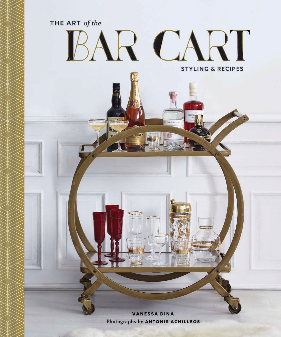 The Art of the Bar Cart: Styling & Recipes The Art of the Bar Cart: Styling & Recipes Hardcover Kindle