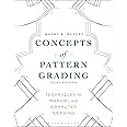 Concepts of Pattern Grading: Techniques for Manual and Computer Grading