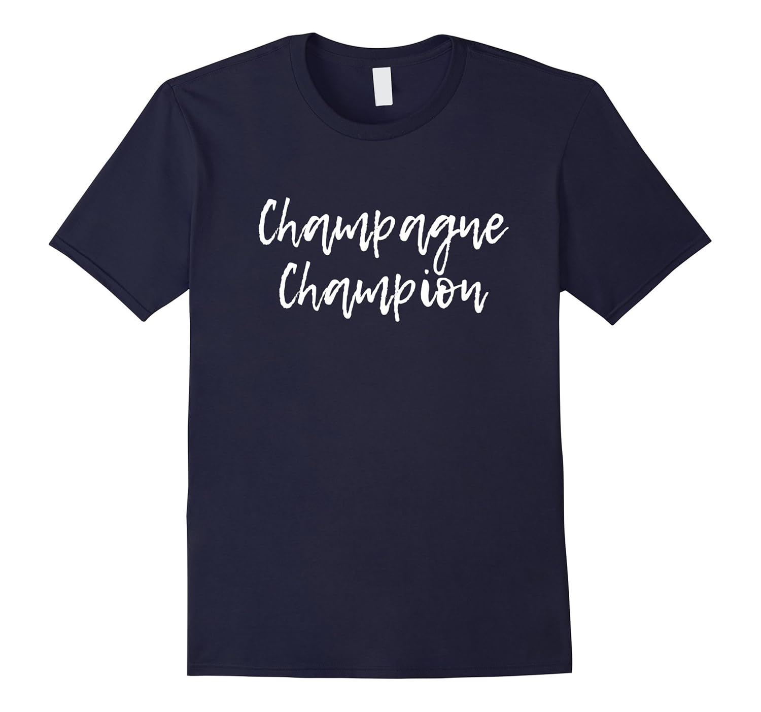 Champagne Champion T-Shirt for Champagne Lovers-Rose