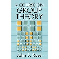 An Introduction to the Theory of Groups (Dover Books on