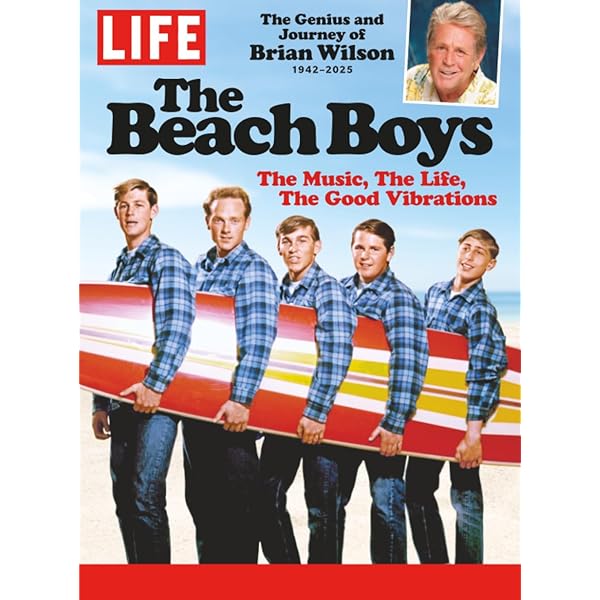 LIFE The Beach Boys: The Editors of LIFE: 9781547861200