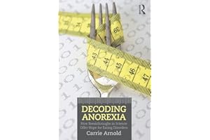 Decoding Anorexia: How Breakthroughs in Science Offer Hope for Eating Disorders