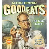 Good Eats: Volume 1, the Early Years