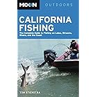 Moon California Fishing: The Complete Guide to Fishing on Lakes, Streams, Rivers, and the Coast (Moon Outdoors)