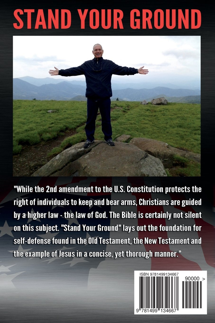 Stand Your Ground The Biblical Foundation For Self Defense - 
