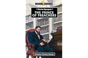 Charles Spurgeon: Prince of Preachers (Trail Blazers)